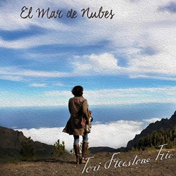 Image of Tori Freestone Trio - El Mar De Nubes CD