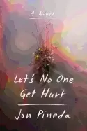 Image of lets no one get hurt