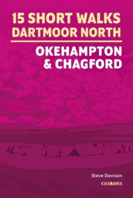 Image of 15 Short Walks on Dartmoor North - Okehampton and Chagford Paperback / softback