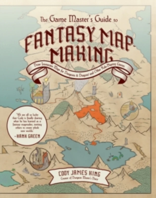 Image of The Game Master's Guide to Fantasy Mapmaking : Draw Immersive Maps for Dungeons & Dragons and Other Role-Playing Games Hardback