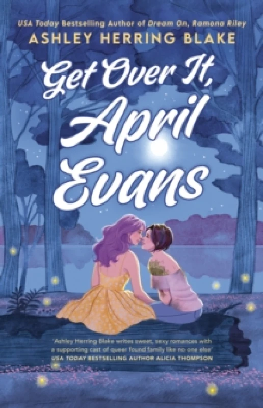 Image of Get Over It, April Evans. Paperback. By Ashley Herring Blake Books