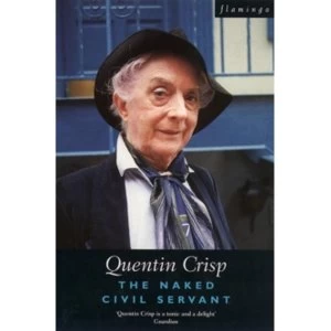 Image of The Naked Civil Servant by Quentin Crisp (Paperback, 1996)