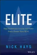 Image of elite high performance lessons and habits from a former navy seal