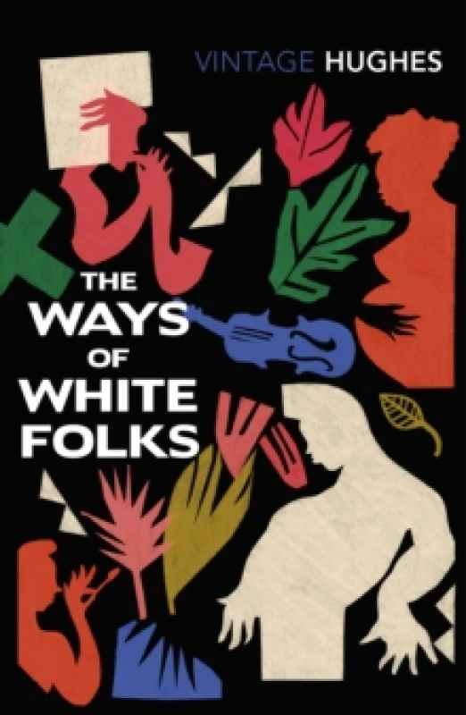 Image of The Ways of White Folks Paperback / softback