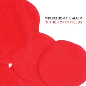 Image of Mike Peters & The Alarm - Poppies Falling From The Sky - Collector's Vinyl Collection