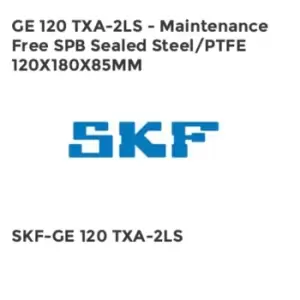 Image of GE 120 TXA-2LS - Maintenance Free SPB Sealed Steel/PTFE 120X180X85MM