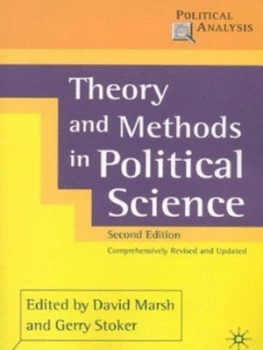 Image of Theory and Methods in Political Science by David Marsh and Gerry Stoker Paperback