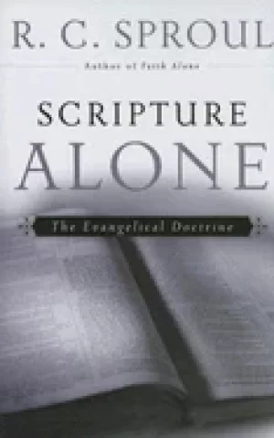 Image of scripture alone the evangelical doctrine