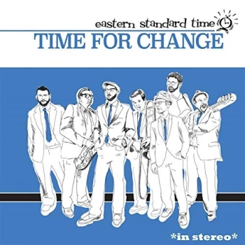 Image of Eastern Standard Time - Time for Change Vinyl