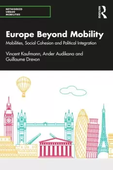 Image of Europe Beyond MobilityMobilities Social Cohesion and Political Integration