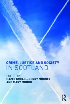 Image of Crime Justice and Society in Scotland