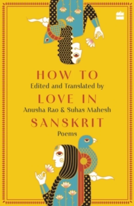 Image of How to Love in Sanskrit : Poems Hardback