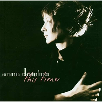 Image of Anna Domino - This Time CD