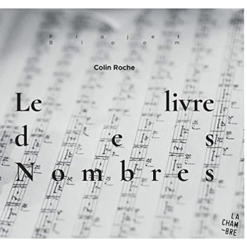 Image of Colin Roche - Colin Roche: Le Livre Des Nombres CD