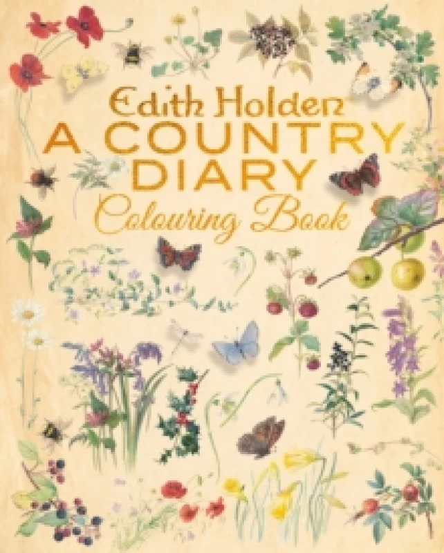 Image of Edith Holden: A Country Diary Colouring Book Paperback / softback
