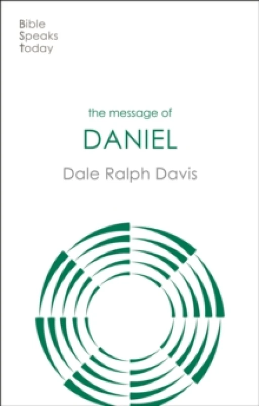 Image of The Message of Daniel : His Kingdom Cannot Fail Paperback / softback