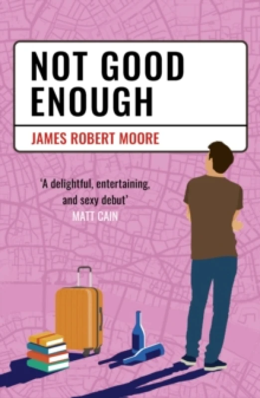 Image of Not Good Enough. Paperback. By James Robert Moore Books
