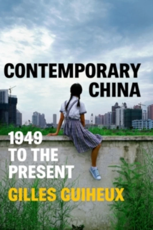 Image of Contemporary China : 1949 to the Present Hardback