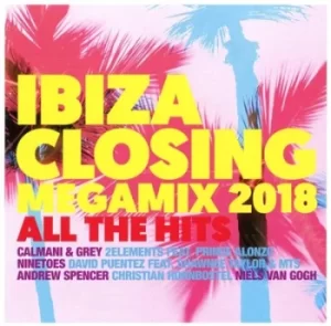 Image of Ibiza Closing Megamix 2018 All the Hits by Various Artists CD Album