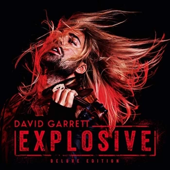 Image of David Garrett - David Garrett: Explosive CD