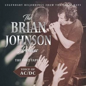 Image of The Brian Johnson Archives by AC/DC CD Album