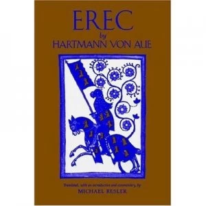 Image of Erec by Hartmann Von Aue by Michael Resler Paperback