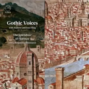 Image of The Splendour of Florence With a Burgundian Resonance by Gothic Voices CD Album