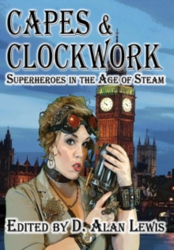 Image of Capes and Clockwork Hardback