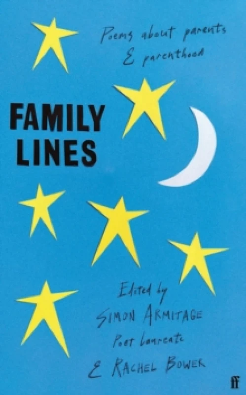 Image of Family Lines. Hardback. By Simon Armitage, Rachel Bower Books