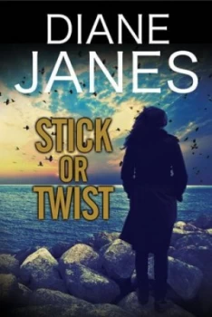 Image of Stick or Twist by Diane Janes Hardback