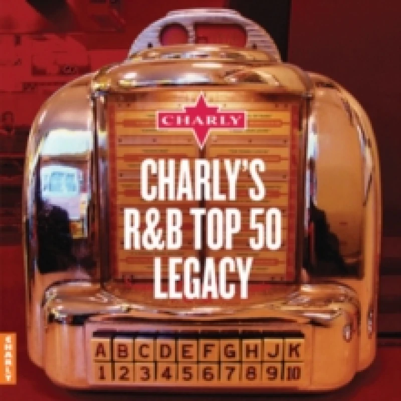 Image of Charly's R&B Top 50 Legacy CD / Album