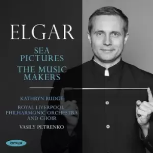 Image of Elgar Sea Pictures/The Music Makers by Edward Elgar CD Album