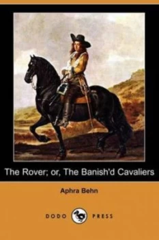 Image of Rover or the Banishd Cavaliers dodo Press by Aphra Behn Paperback