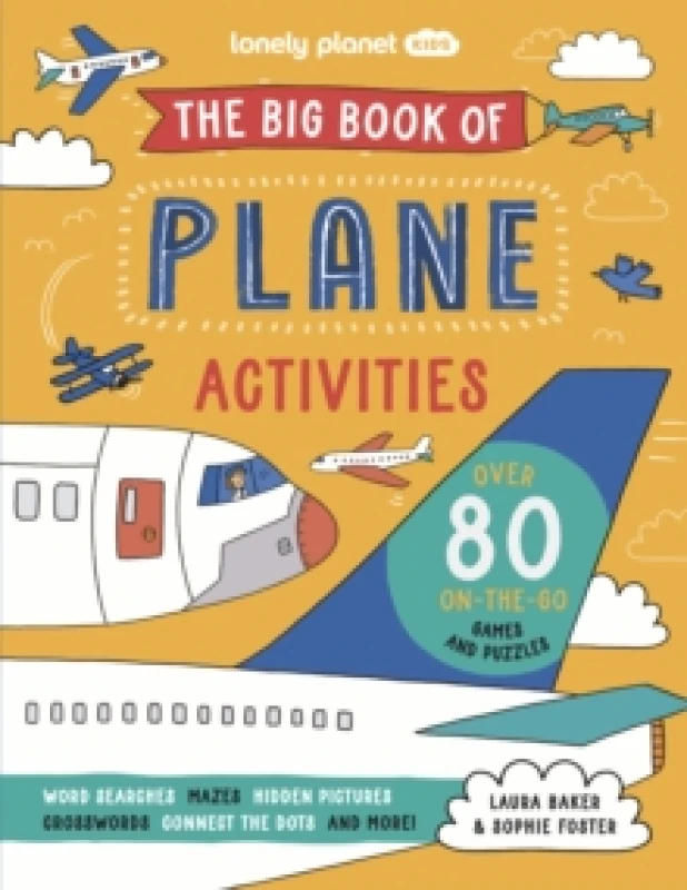 Image of Lonely Planet Kids The Big Book of Plane Activities : Over 80 On-the-Go Games and Puzzles Paperback / softback