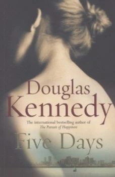 Image of Five Days by Douglas Kennedy Paperback