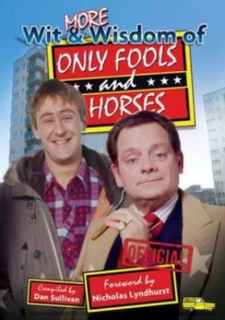 Image of More Wit and Wisdom of Only Fools and Horses by Dan Sullivan Paperback