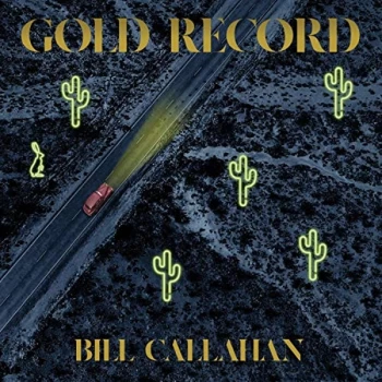 Image of Bill Callahan - Gold Record CD