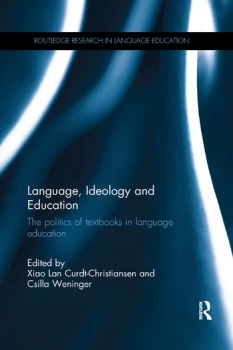 Image of Language Ideology and EducationThe politics of textbooks in language education