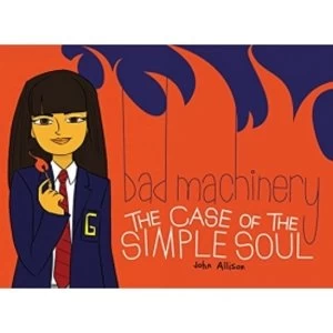 Image of Bad Machinery The Case of the Simple Soul Paperback