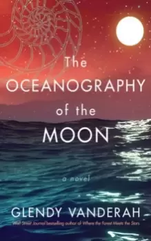 Image of The Oceanography of the Moon : A Novel
