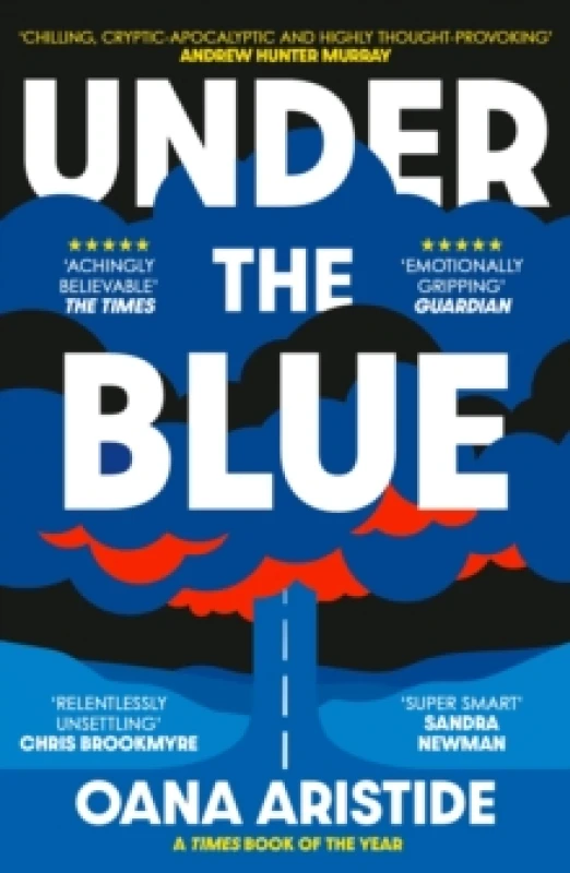 Image of Under the Blue : Shortlisted for the 2023 ASLE-UKI Book Prize Paperback / softback