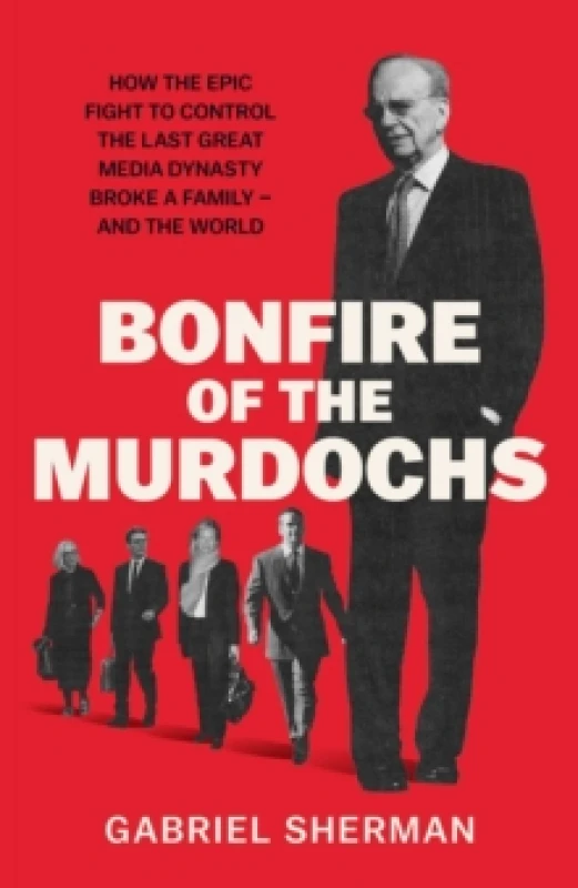 Image of Bonfire of the Murdochs Hardback