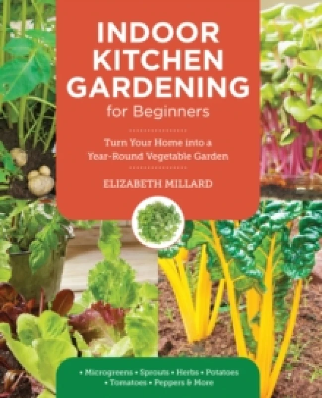 Image of Indoor Kitchen Gardening for Beginners. Paperback. By Elizabeth Millard Books