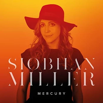 Image of Siobhan Miller - Mercury CD