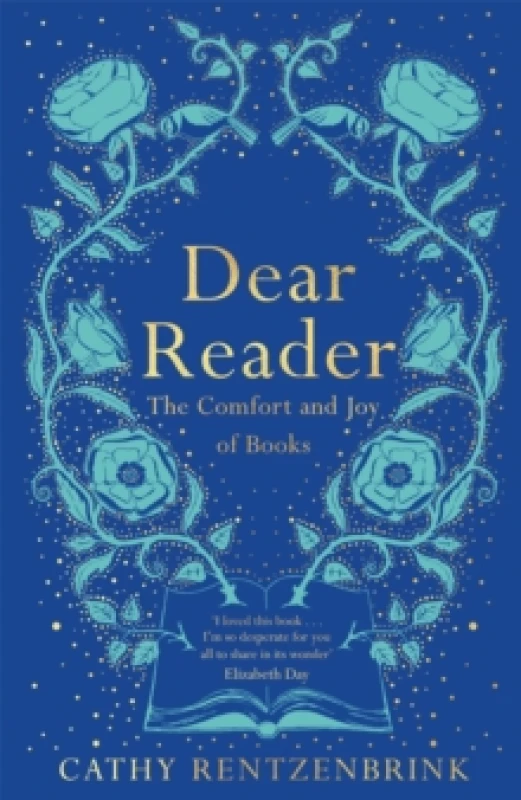 Image of Dear Reader : The Comfort and Joy of Books Paperback / softback