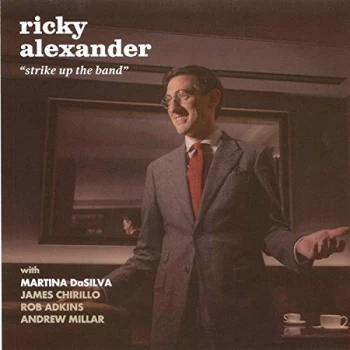 Image of Ricky Alexander - Strike Up the Band CD