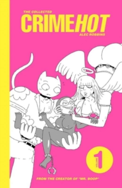 Image of The Collected Crimehot: Volume 1 Paperback / softback