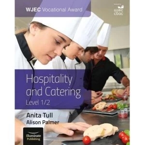 Image of WJEC Vocational Award Hospitality and Catering Level 1/2 Paperback / softback 2018