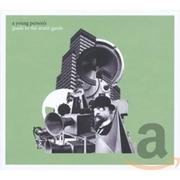 Image of V/A Avantegarde - A Young Persons Guide To The A CD