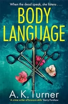 Image of Body Language : The must-read forensic mystery set in Camden Town